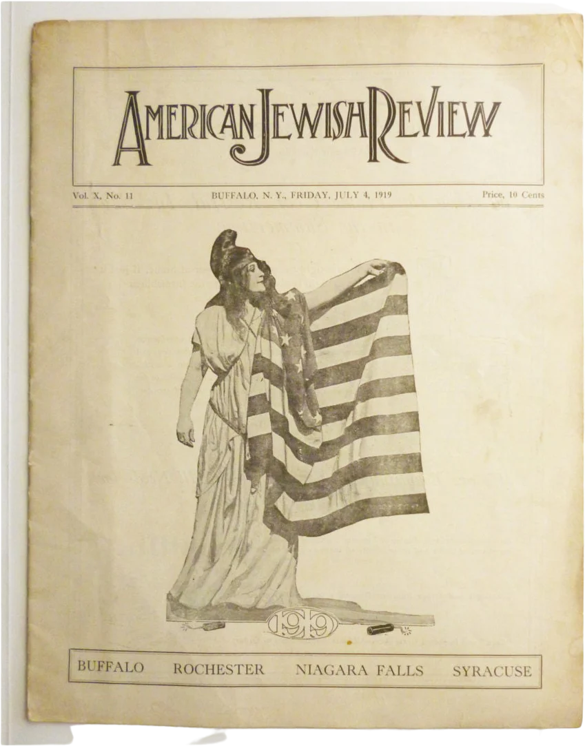 1919 4th of July Issue American Jewish Review Magazine Buffalo-syracuse-rochester-Niagara Falls