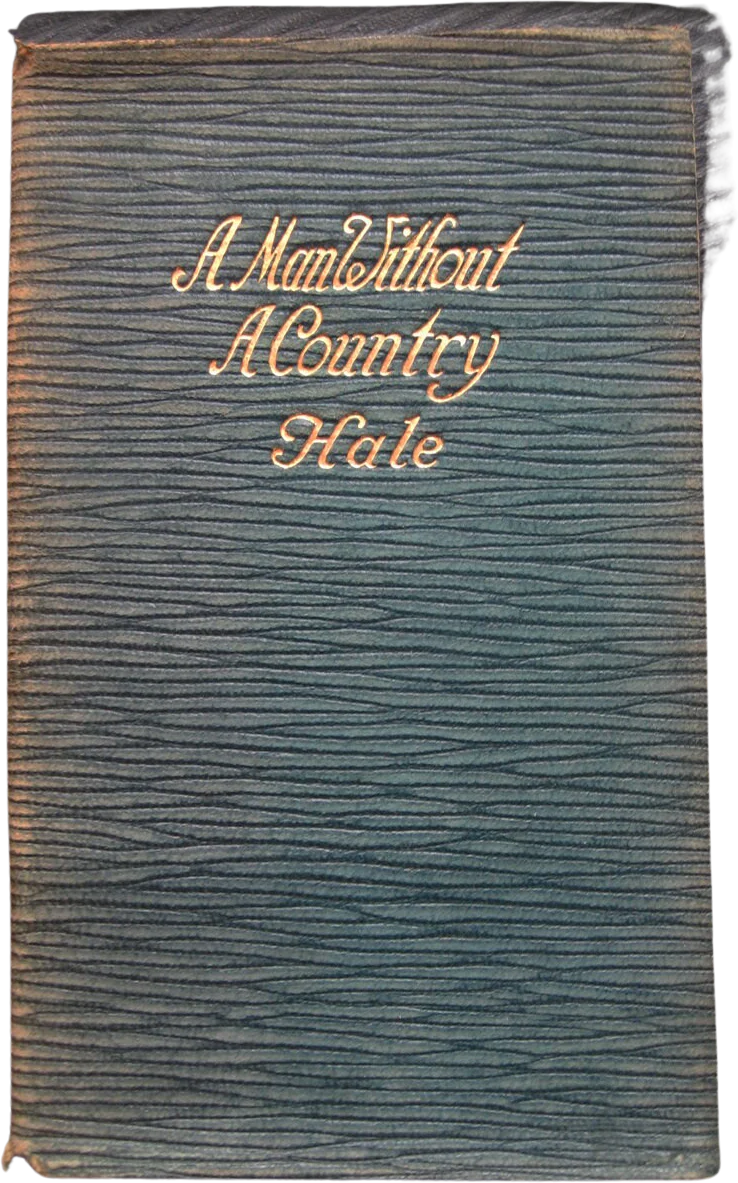 1920 Leather Bound a Man Without a Country Printed Barse and Hopkins New York by Edward Everett Hale