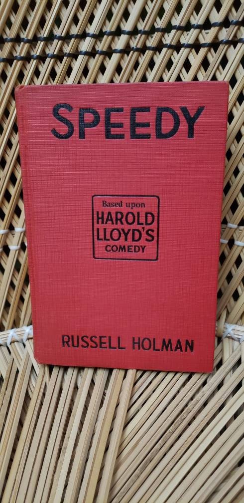 1928 Speedy Based Upon Harold Lloyd's Comedy Grosset and Dunlap Publishing by Russell Holman - Image 2