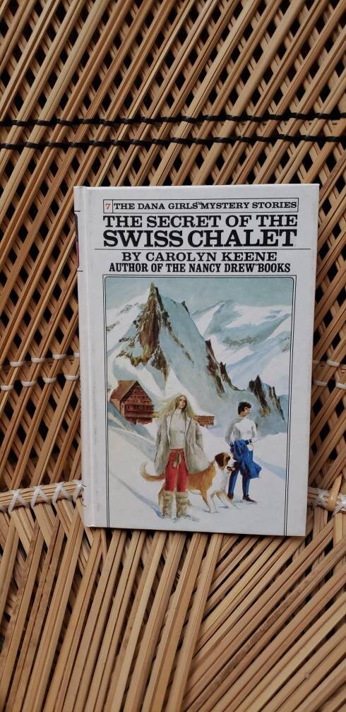 1973 The Dana Girl's Mystery Stories The Secret of The Swiss Chalet Like New Hardcover by Carolyn Keene - Image 2