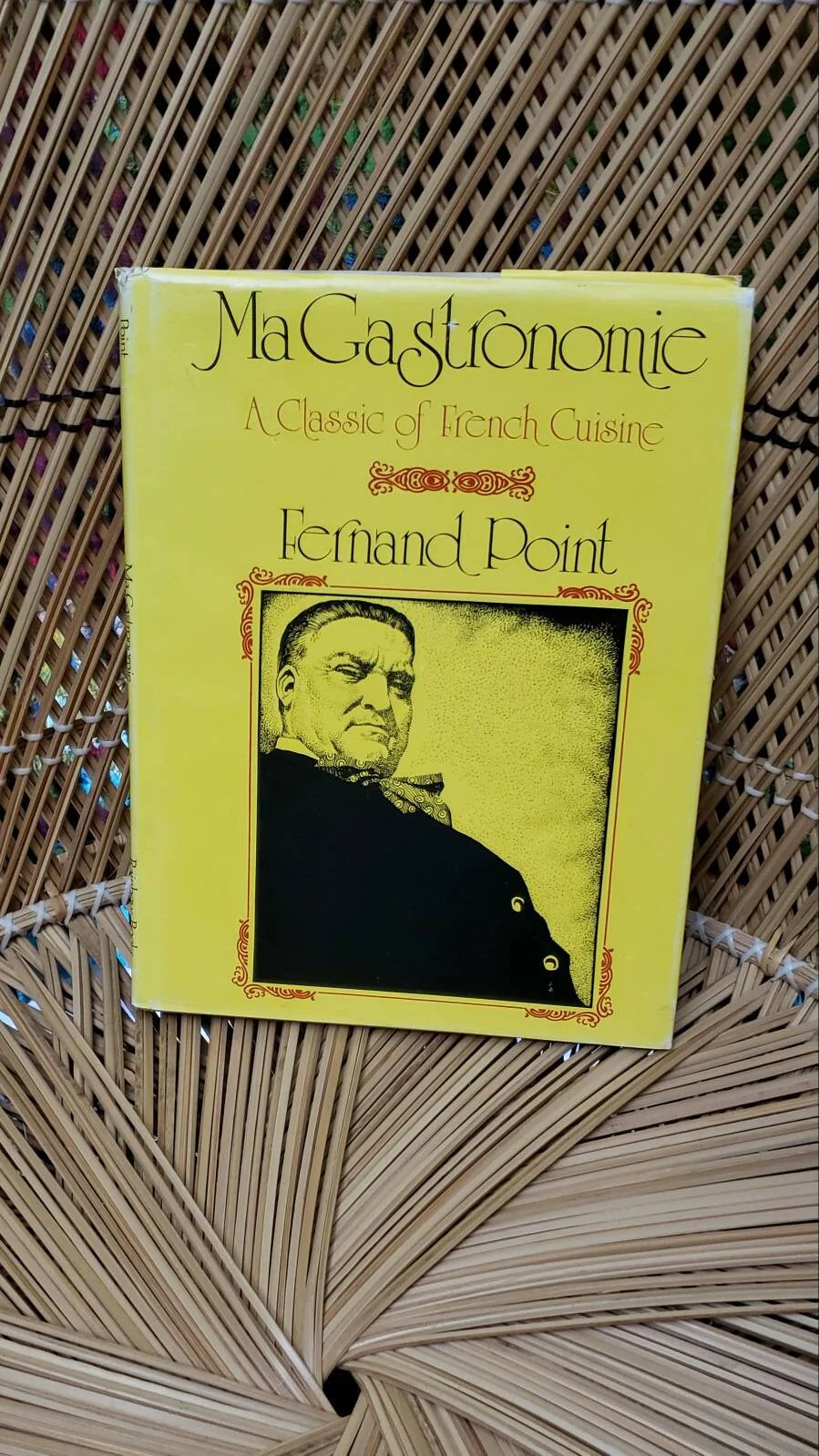 1974 Ma Gastronomie a Classic of French Cuisine Rare Find by Fernand Point - Image 2