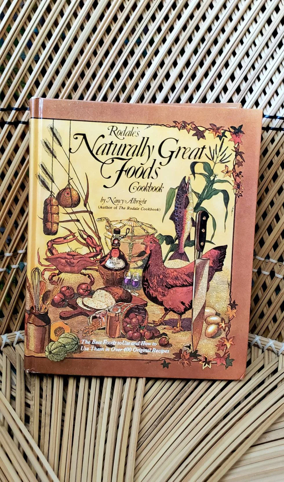 1977 Rodale's Naturally Great Foods Cookbook Vintage Rodale's Cookbook Housewarming Gift, Hardcover by Nancy Albright, - Image 2