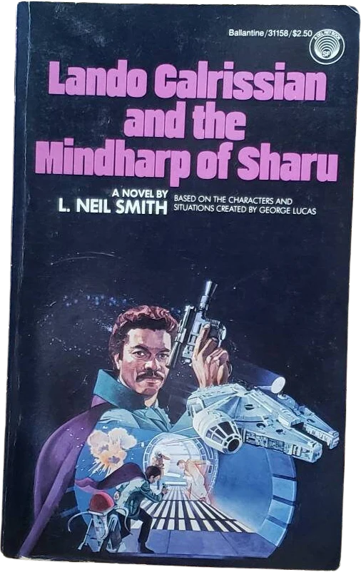 1983 Lando Calrissian and The Mindharp of Sharu Vintage Star Wars Paperback Lando Calrissian Star Wars Book May The 4th by L Neil Smith
