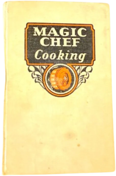 30s Vintage Cookbook 'magic Chef' Classic Cookbook by The American Stove Co