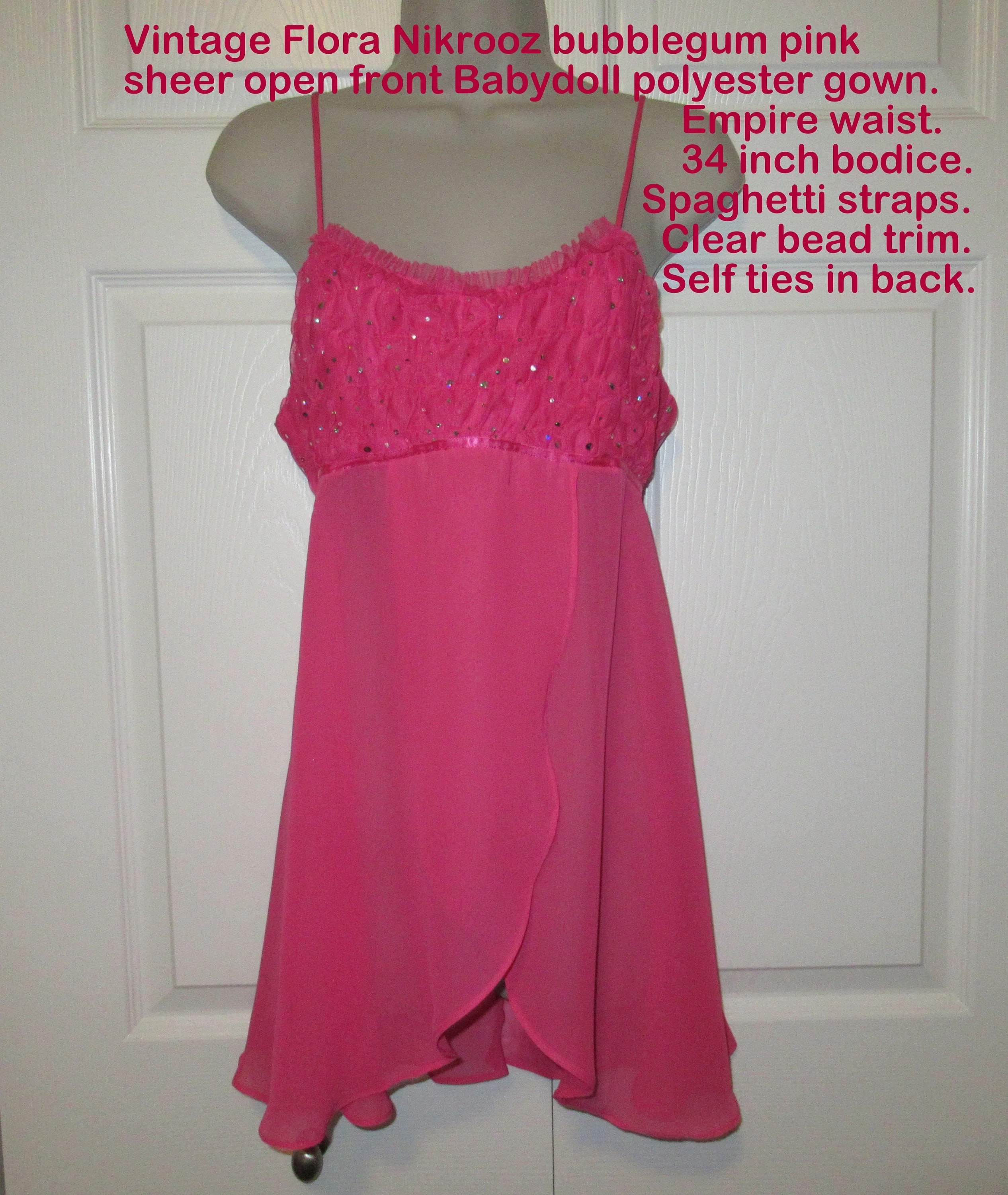 34 Bust Babydoll Gown Empire Waist Polyester, Bubblegum Pink Sheer Open Front, Spaghetti Straps, Clear Beads, Ties In Back by Flora Nikrooz - Image 2