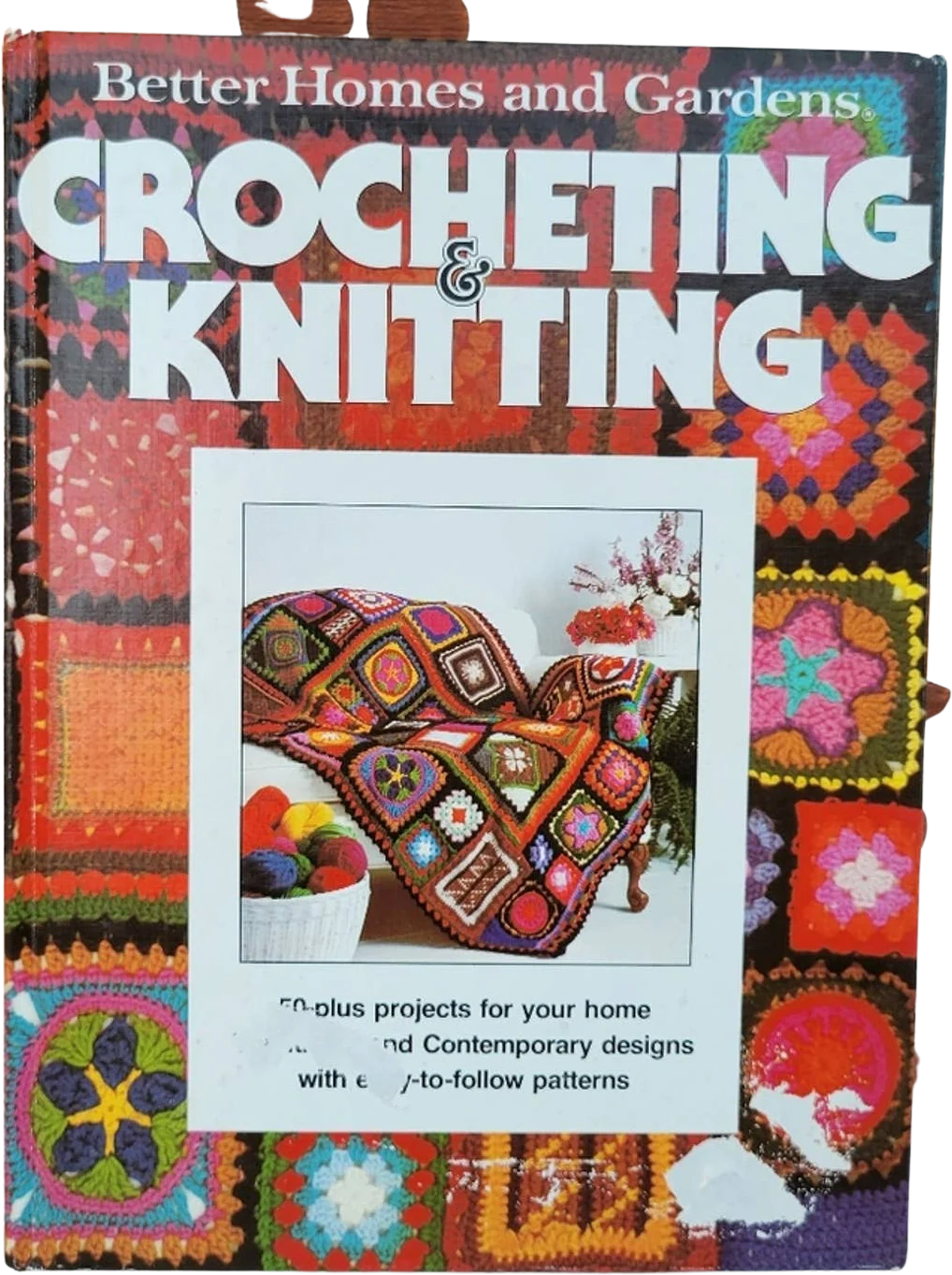 Vintage Crocheting and Knitting Book by Better Homes And Gardens
